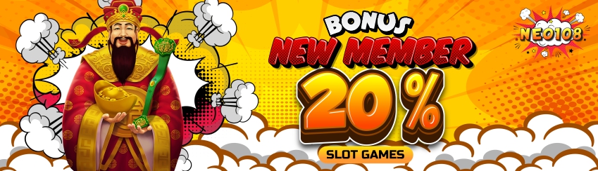Bonus New Member 20%